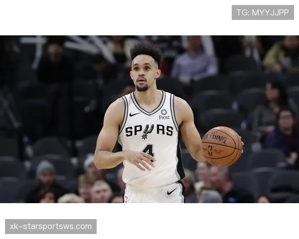 怀特利用挡拆促进球队攻防转换效率显著提升对比莱纳德更具稳定性