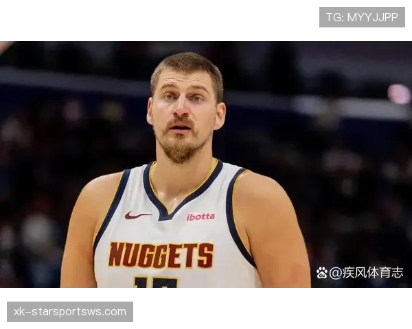 约基奇挡拆制造错位提升得分效率，拉开与球队内线核心差距